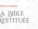 Couverture de 'La Bible Restituée' par Carlo Suarès, soulignant l'ésotérisme biblique.